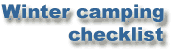 Winter camping checklist