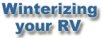 Winterizing your RV checklist